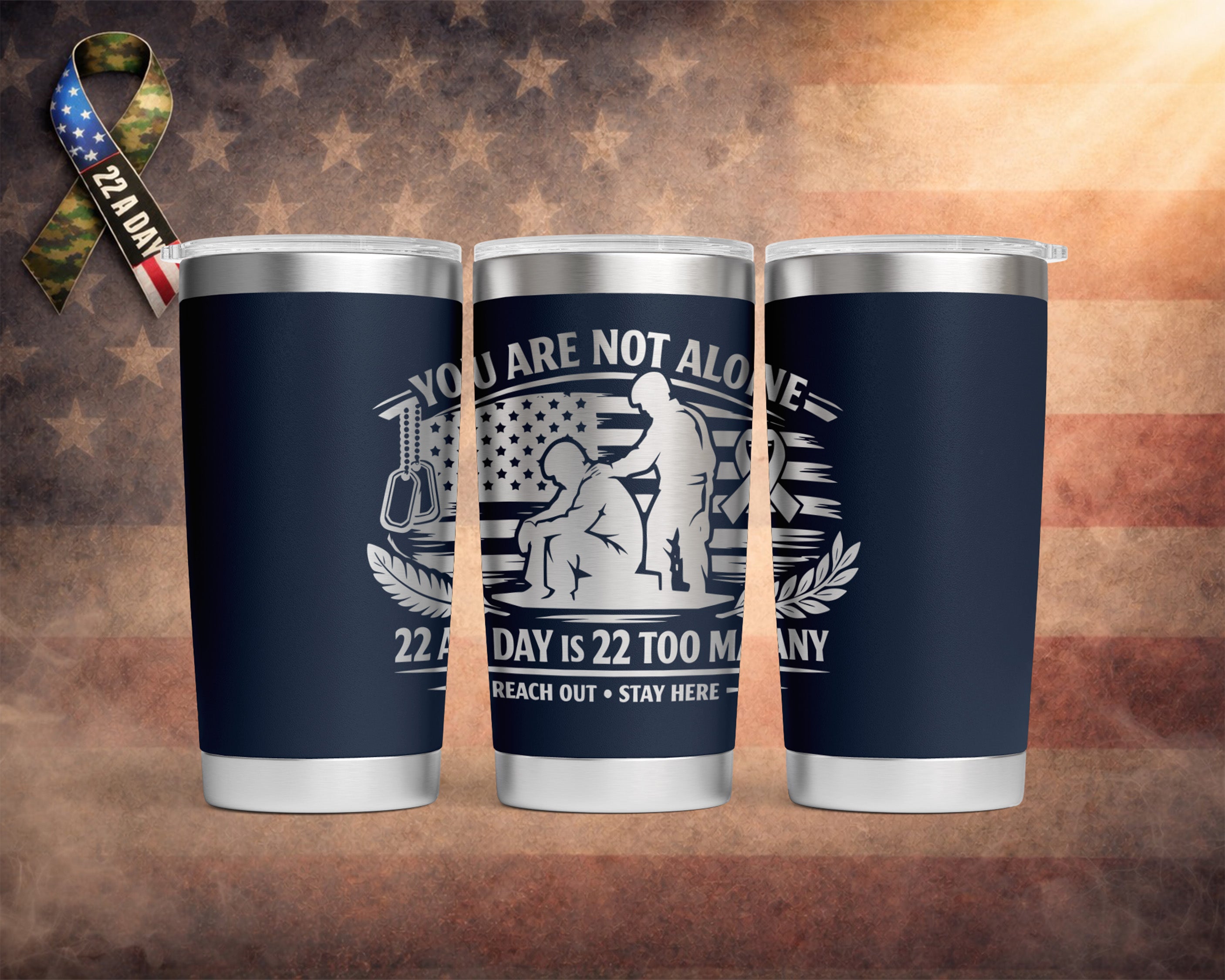 "You Are Not Alone” – 22 A Day Suicide Awareness - 20oz Yeti