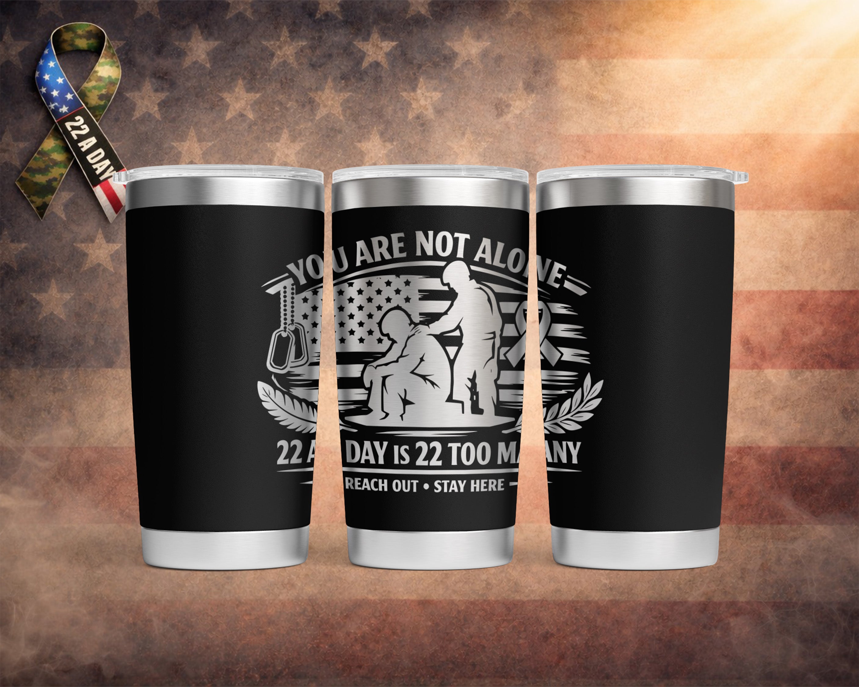 "You Are Not Alone” – 22 A Day Suicide Awareness - 20oz Yeti